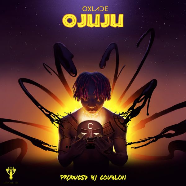 Oxlade – Ojuju