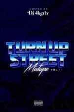 Turn Up Street Mixtape