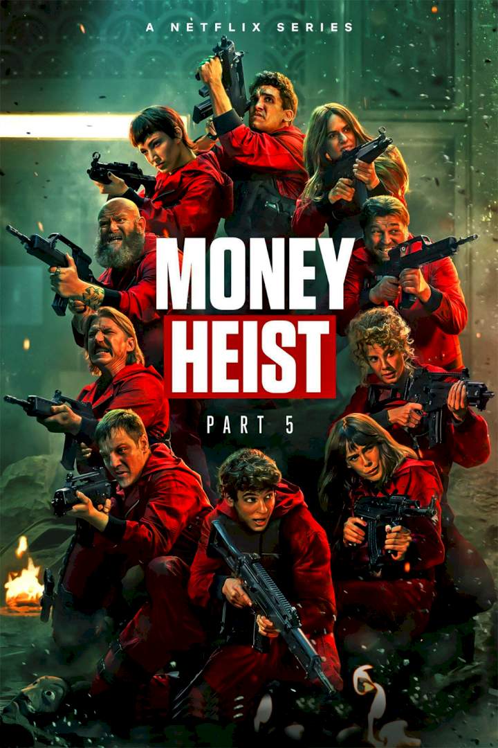 Money Heist (Season 5 Part 2) [Action]