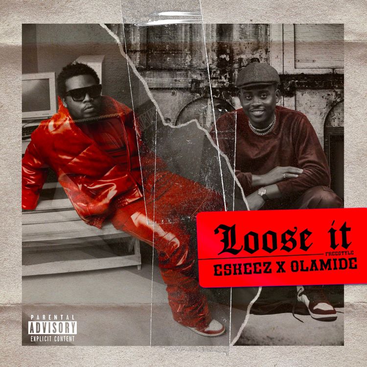 Olamide – Loose It ft. Eskeez