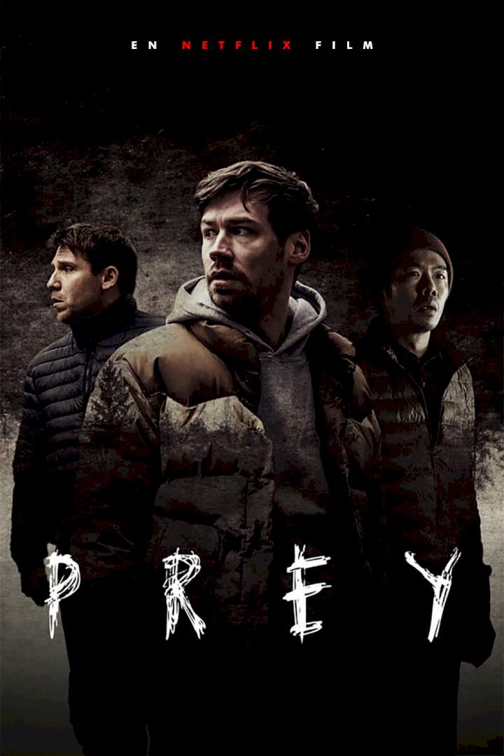 Prey – Latest German Movie 2021 (Thriller)