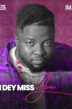 Skales I Dey Miss You