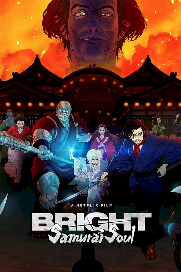 Bright (Samurai Soul) – 2021 Animation Movie (Action)