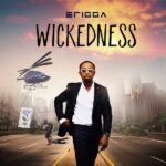 Erigga-Wickedness