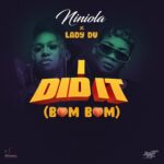 Niniola-I-Did-It