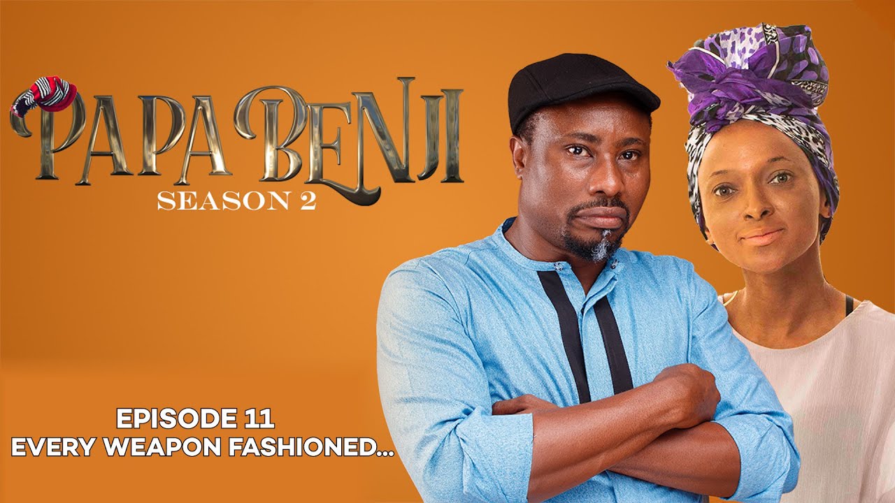 Download Papa Benji – Every Weapon Fashioned (S02-Episode 11)