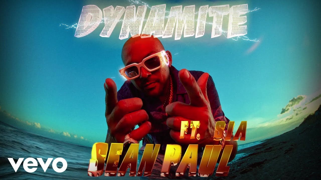 Sean Paul – Dynamite ft. Sia