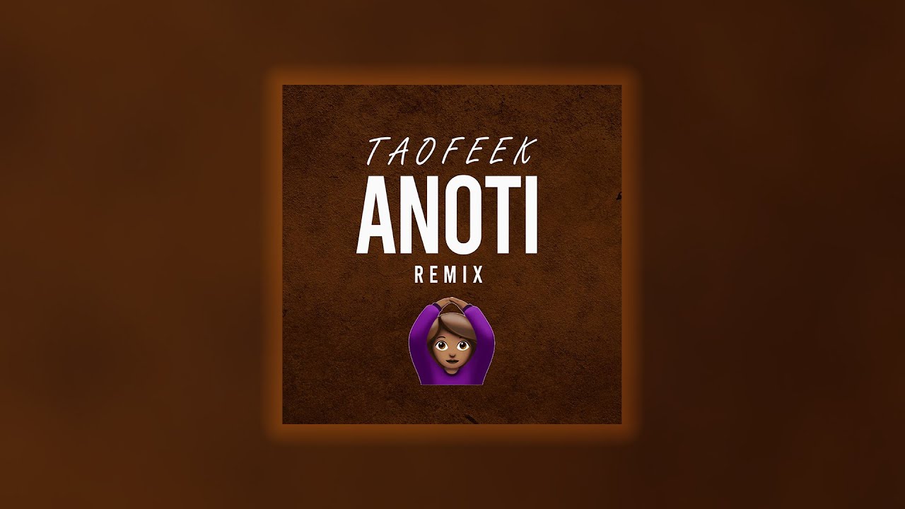 Taofeek – Anoti (Wizkid Remix)