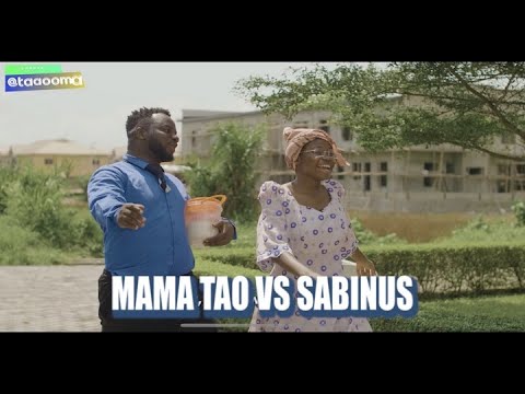 Mama Tao vs. Sabinus – Expensive Food (Comedy)