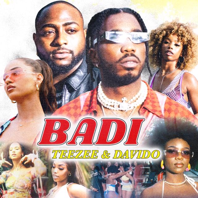 Teezee ft. Davido – BADI