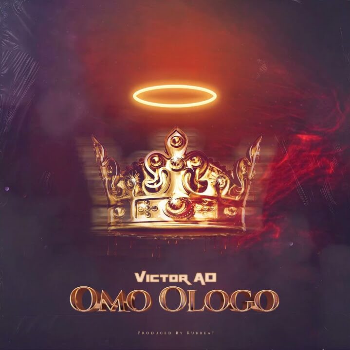 Victor AD – Omo Ologo