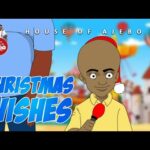 House-Of-Ajebo-Christmas-Wshes