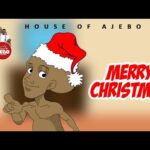 House-Of-Ajebo-Merry-Christmas