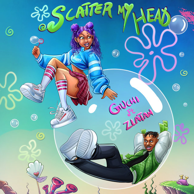 Guchi ft. Zlatan – Scatter My Head