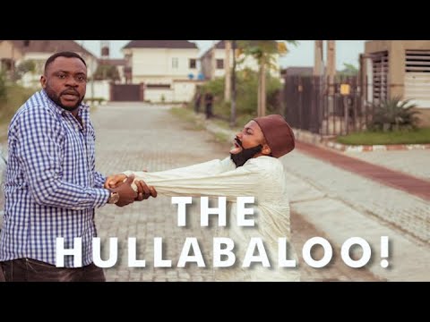 Taaooma & Odunlade Adekola – The Hoolabalu (Comedy)