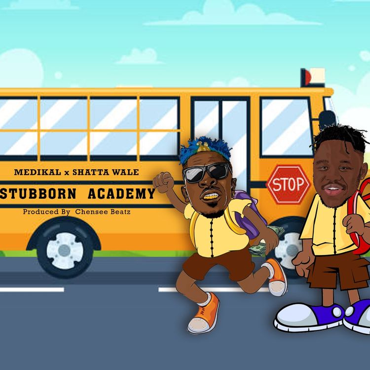 Medikal – Stubborn Academy ft. Shatta Wale