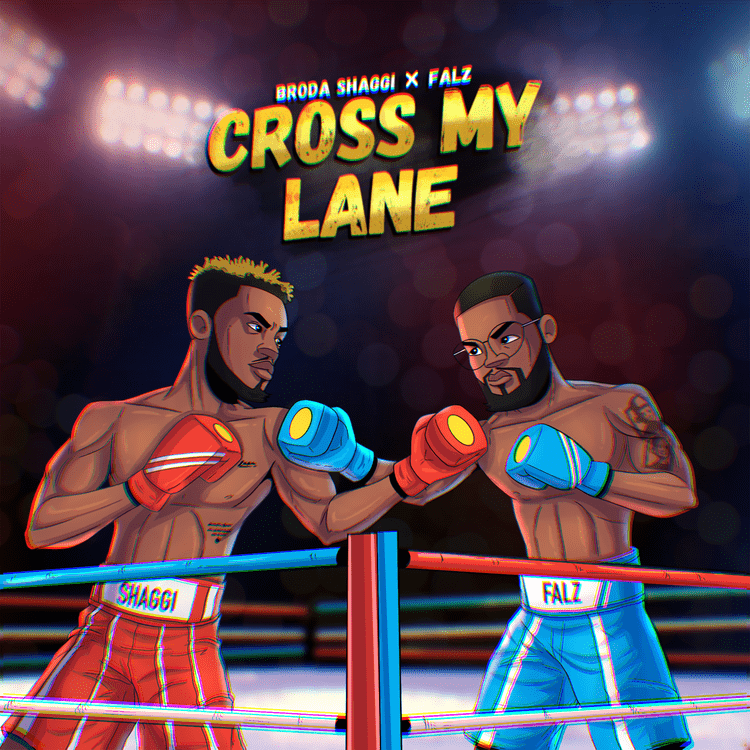 Broda Shaggi – Cross My Lane ft. Falz