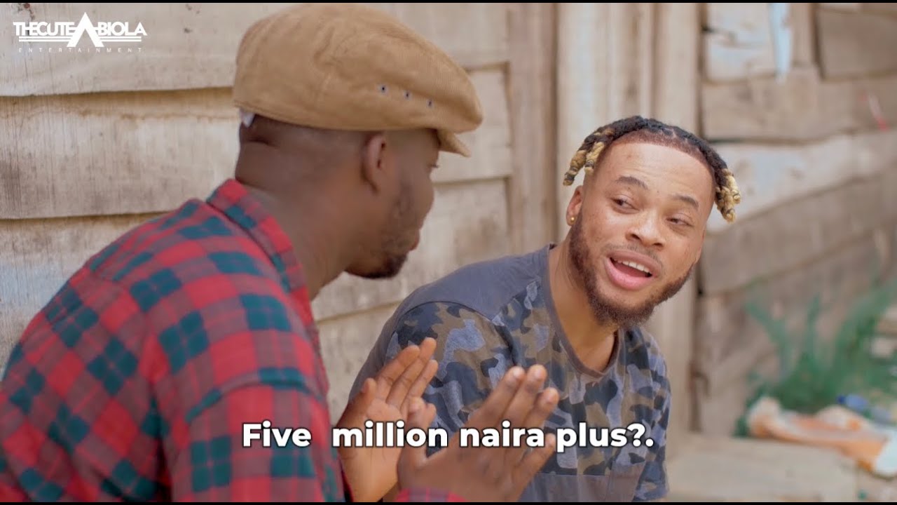 Download Cute Abiola & Poco Lee – Five Million Naira Deal (Comedy)