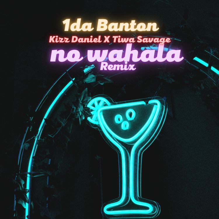 1da Banton ft. Tiwa Savage, Kizz Daniel – No Wahala (Remix)