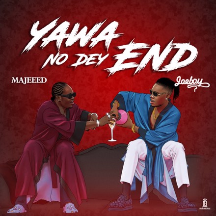 Majeed ft. Joeboy – Yawa No Dey End