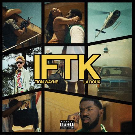 Tion-Wayne-IFTK