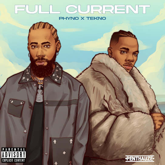 Phyno ft. Tekno – Full Current