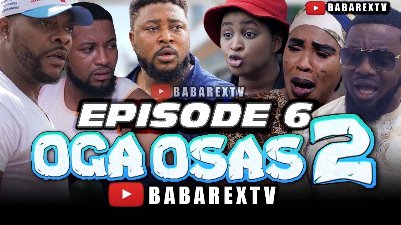 Download Oga Osas (Season 2) – Episode 6