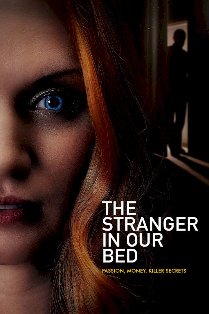 The Stranger In Our Bed – Hollywood Movie 2022 (Mystery)