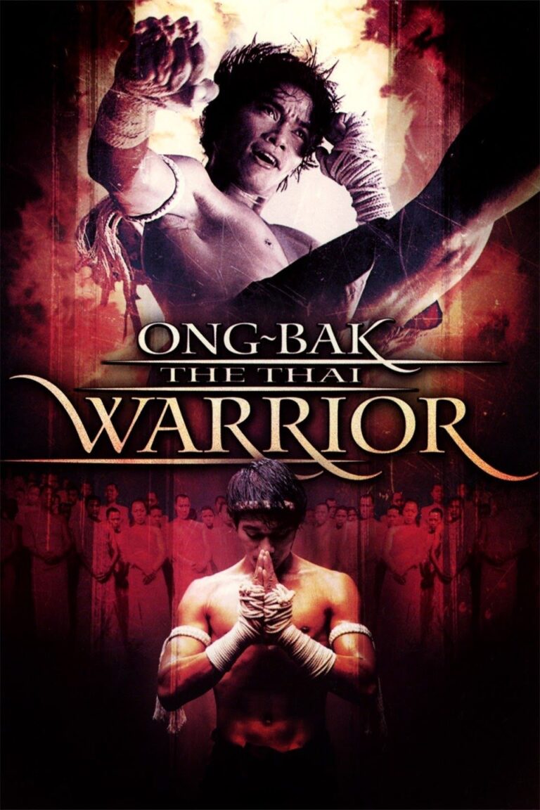 Ong-Bak: The Thai Warrior (2003) [Action]