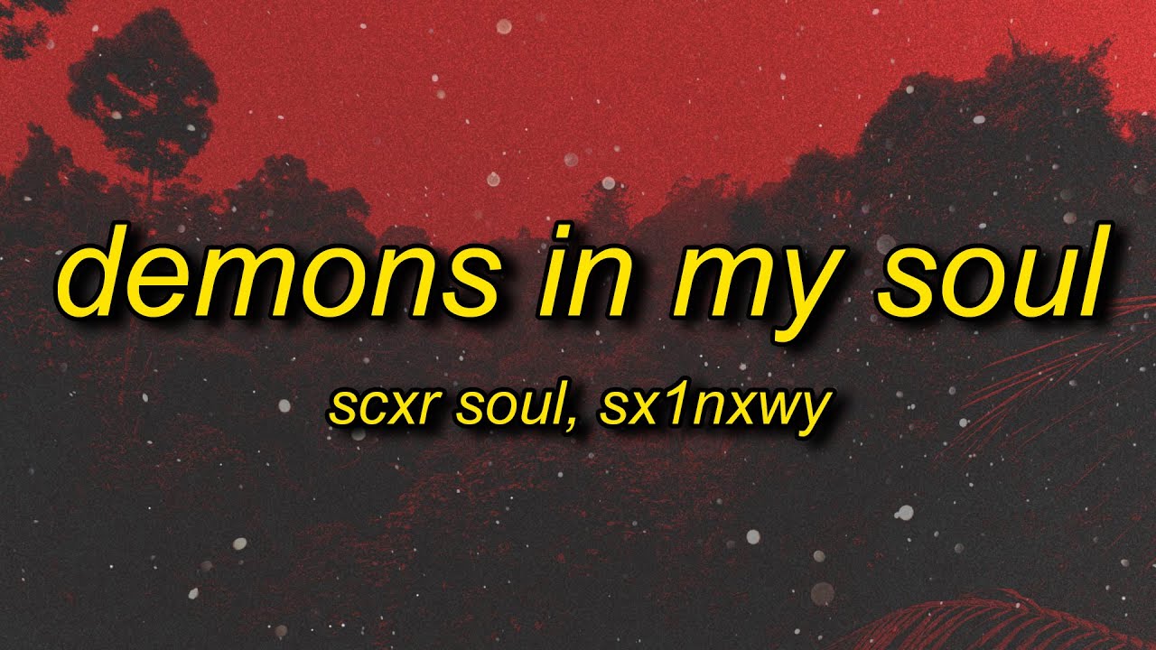 demons in my soul