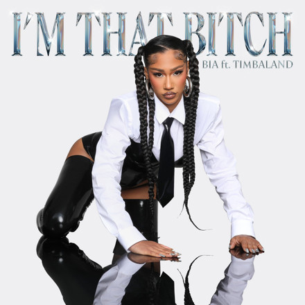 BIA-Im-That-Bitch