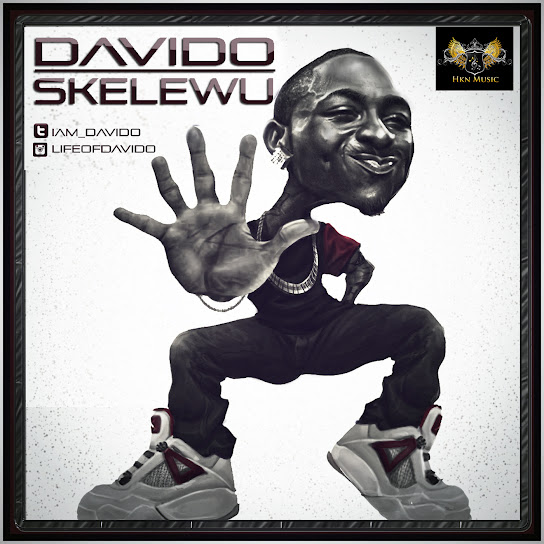 Davido – Skelewu