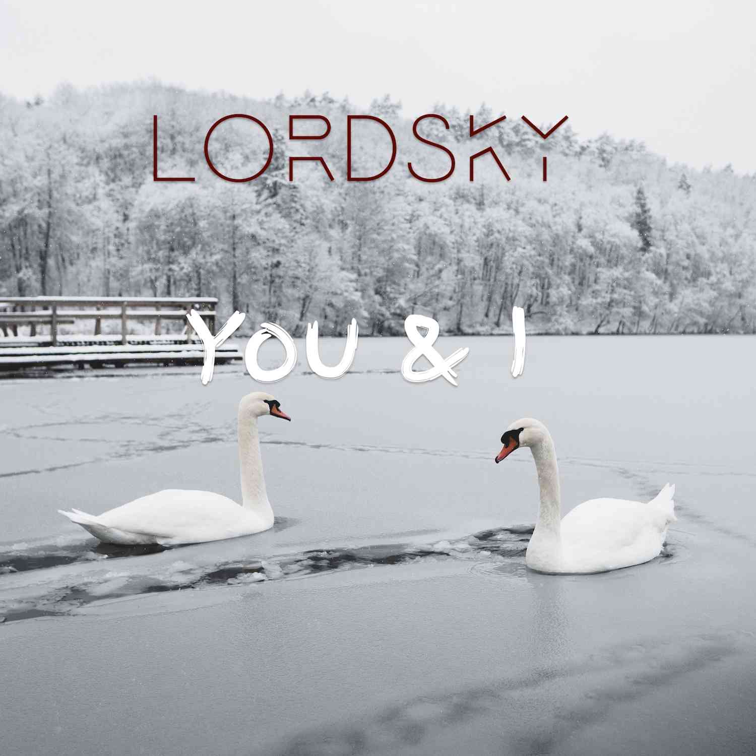 Lord Sky – You & I (Instrumental)