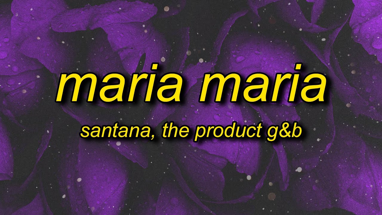 santana maria maria