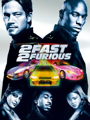 2 Fast 2 Furious