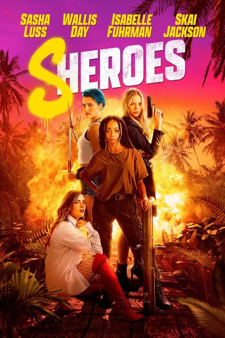 Sheroes (2023) [Action]