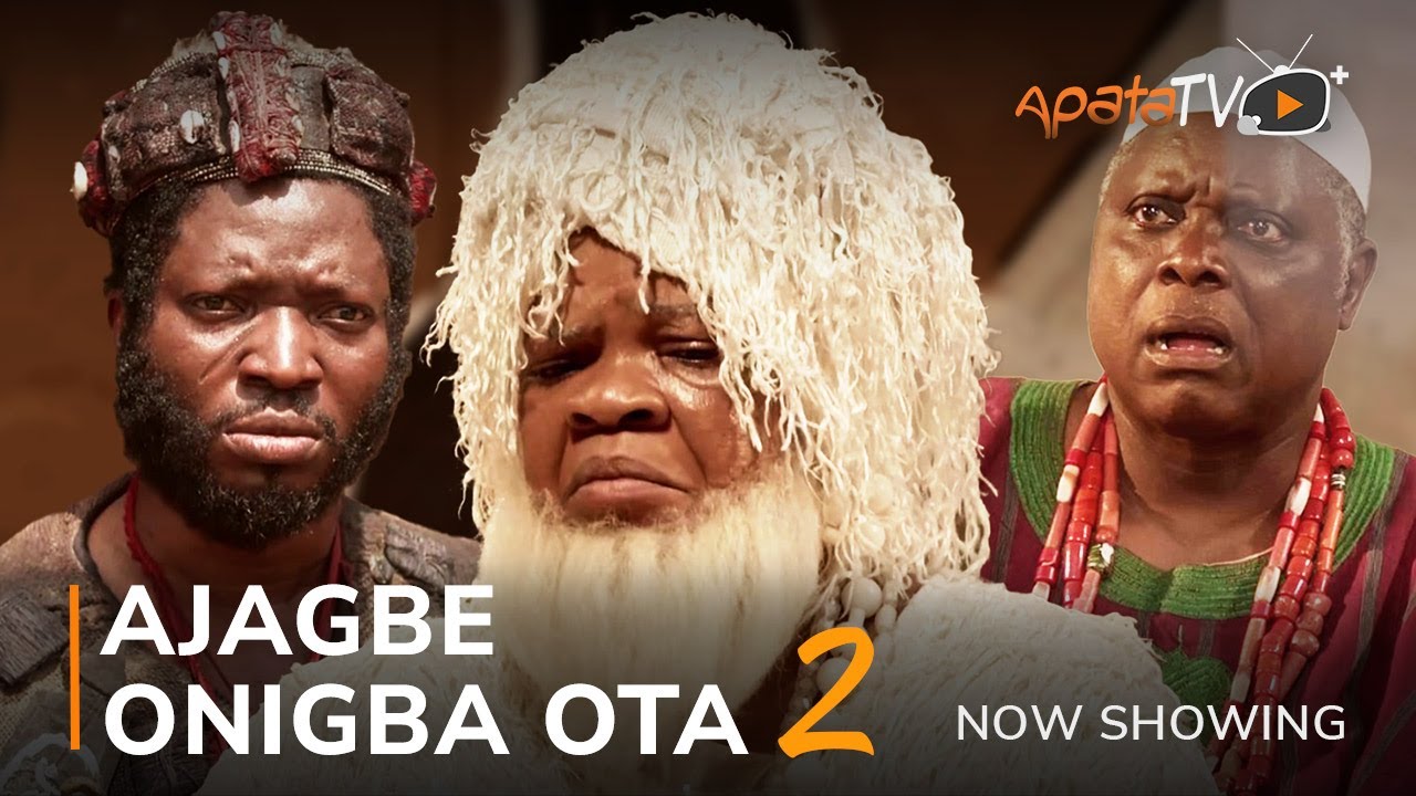 AJAGBE ONIGBA OTA 2