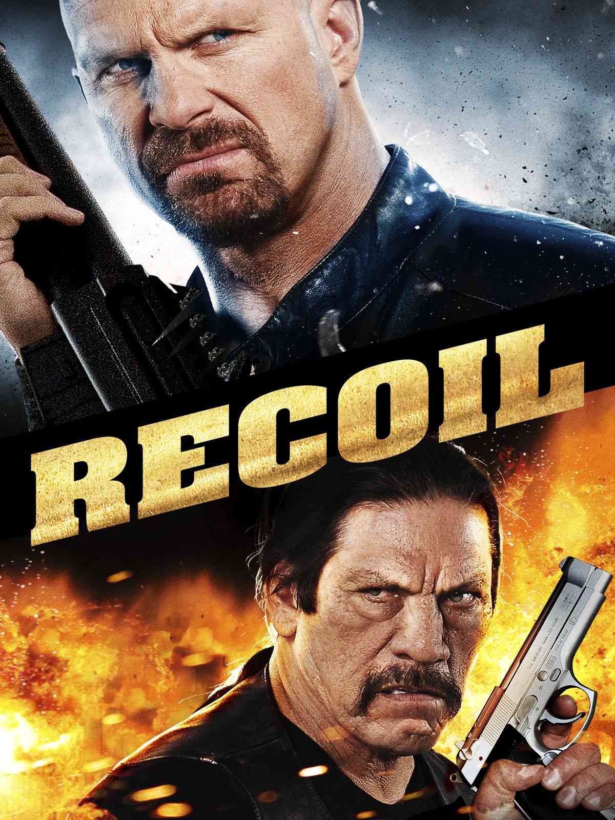 Recoil (2012) [Action]