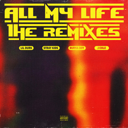 Lil Durk ft. Burna Boy – All My Life (Remix)