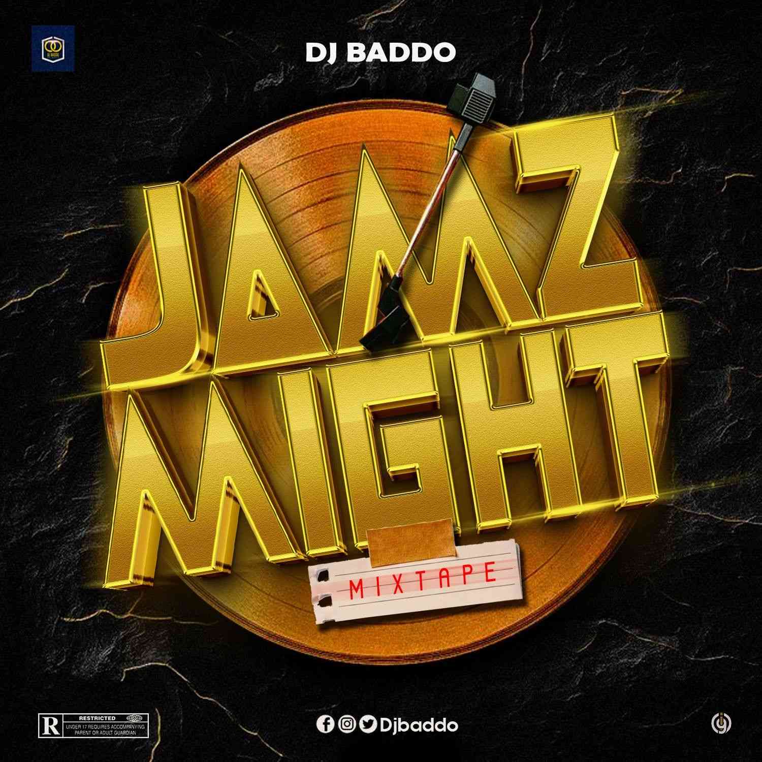 DJ Baddo – Jamsmight Mixtape