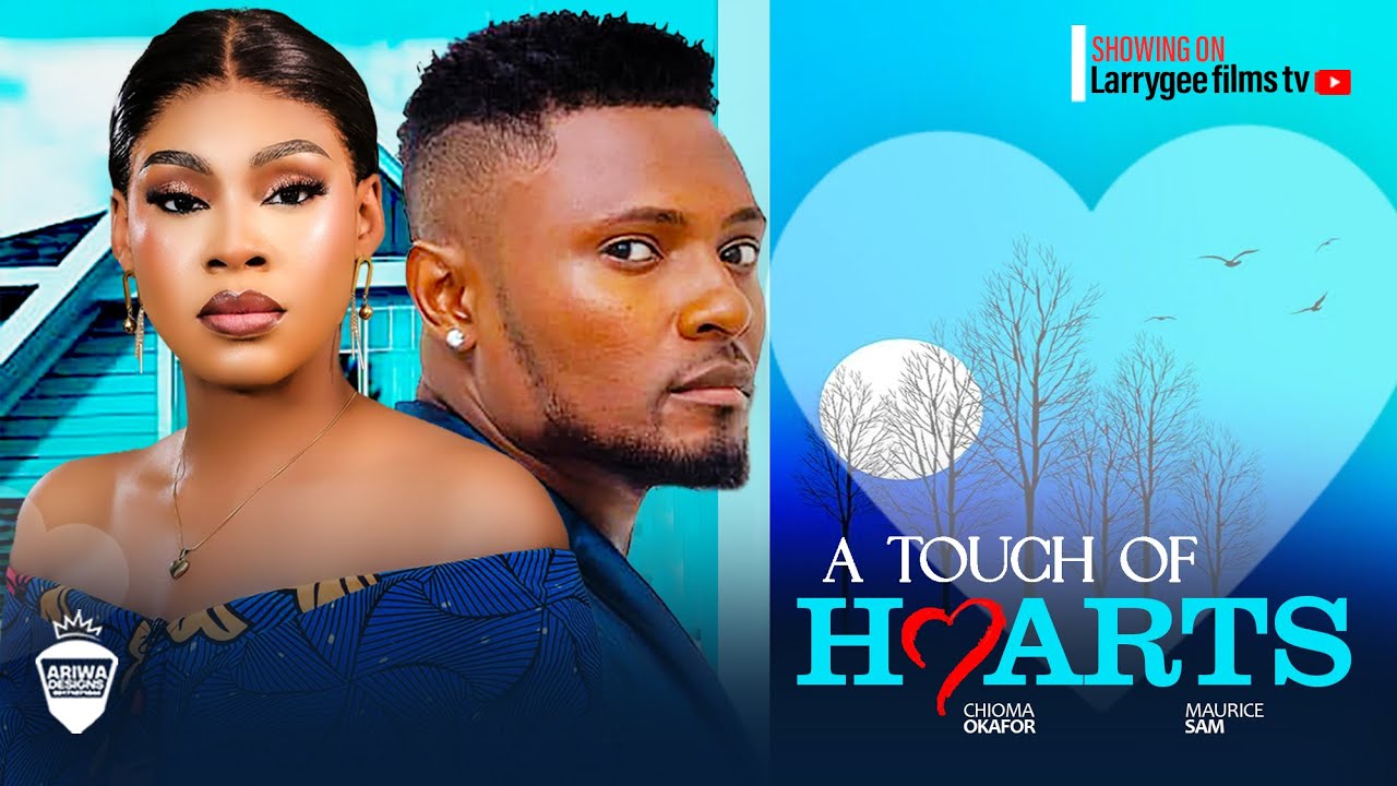 A Touch of Hearts (2024) [Nollywood]