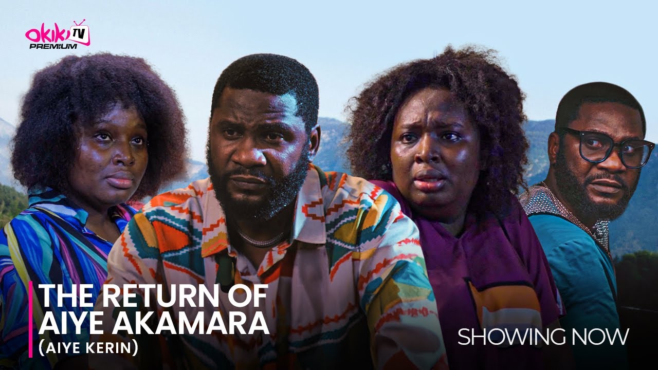 Aiye Kerin: The Return of Aiye Akamara (2024) [Yoruba]