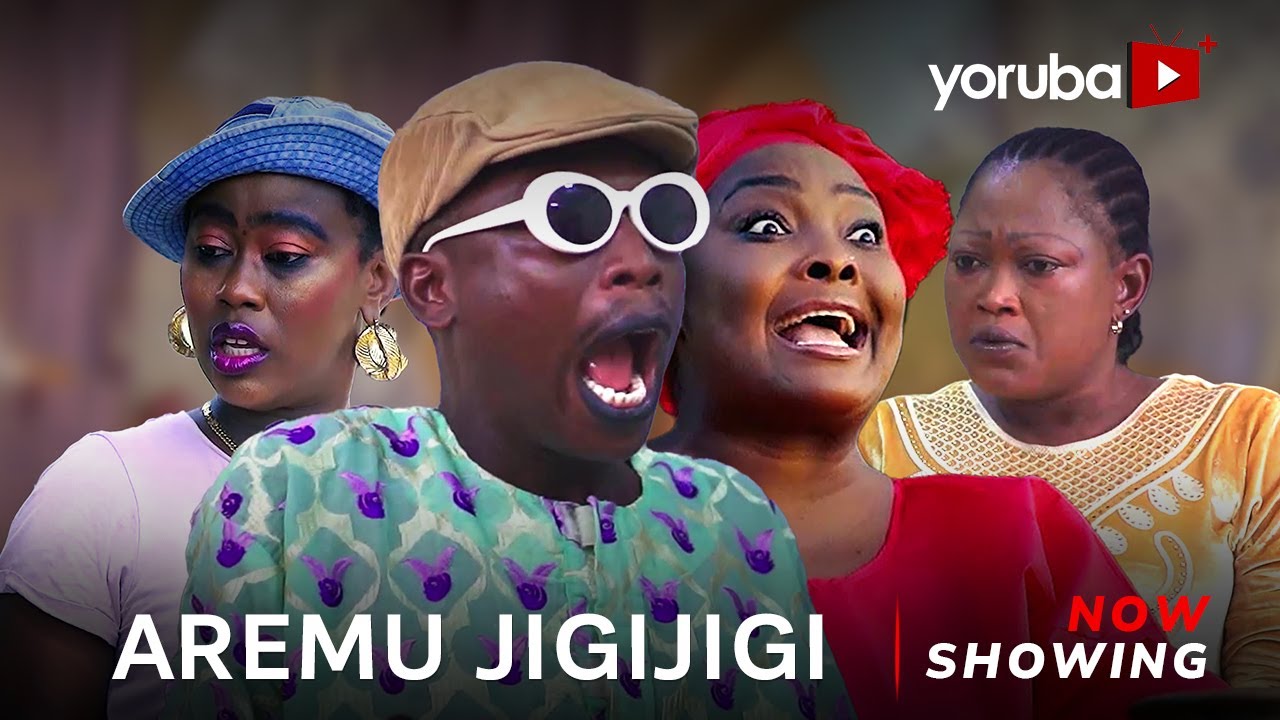 Aremu Jigijigi (2024) [Yoruba]