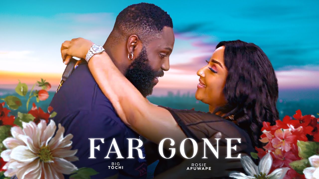 Far Gone (2024) [Nollywood]