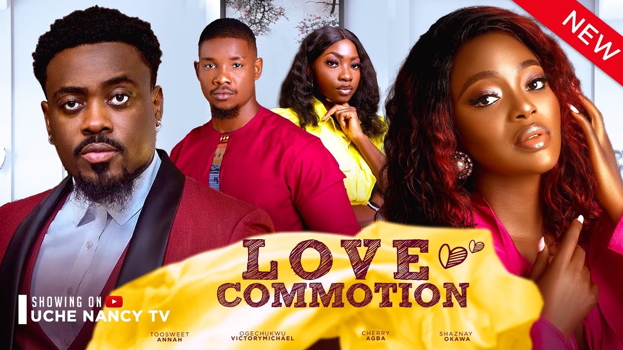 Love Commotion (2024) [Nollywood]