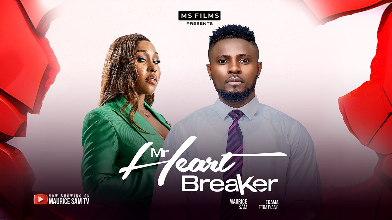 Mr Heart Breaker (2024) [Nollywood]