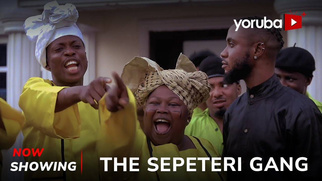 The Shepeteri Gang (2024) [Yoruba]