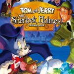 tomandjerrymeetsherlockholmes