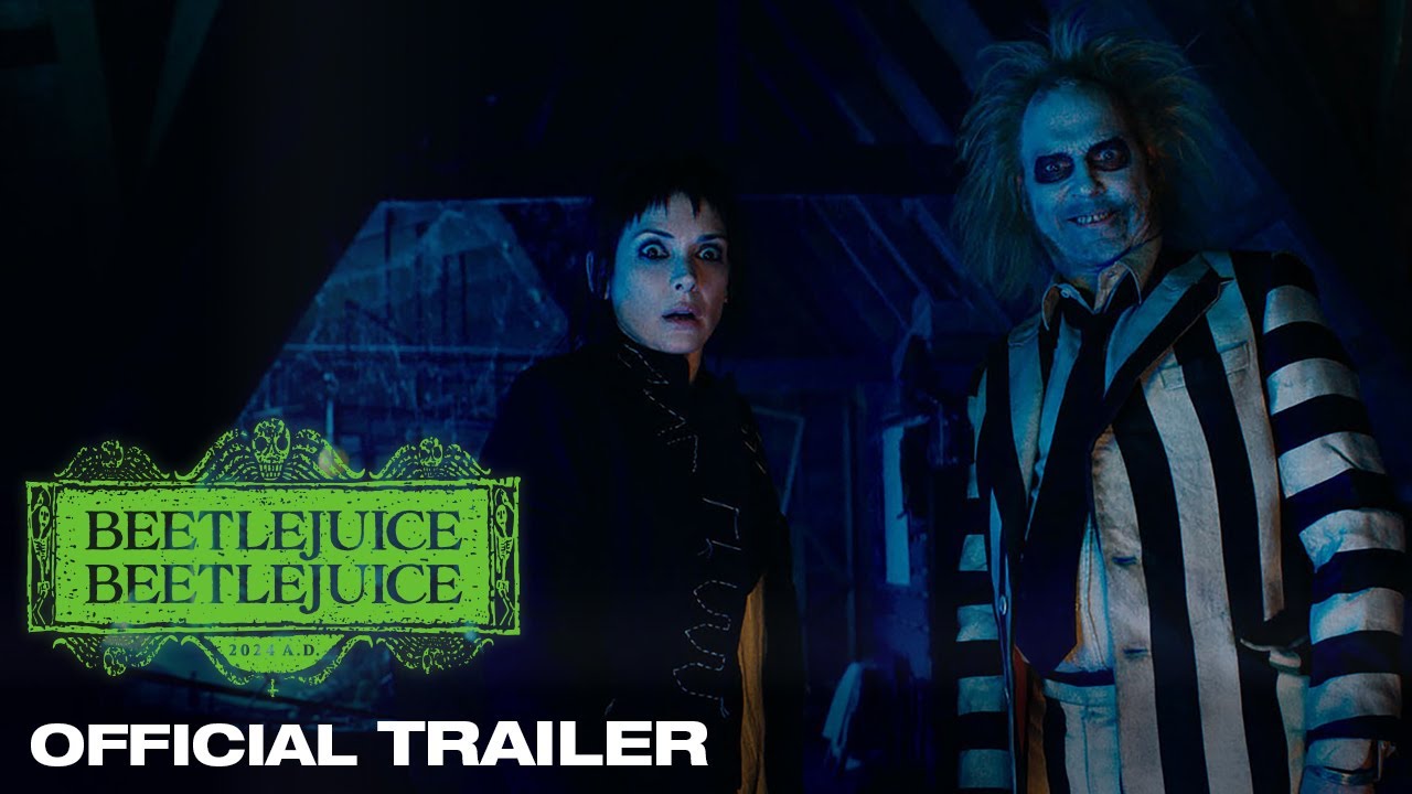 Beetlejuice Beetlejuice (2024) – Official Trailer + Release Date