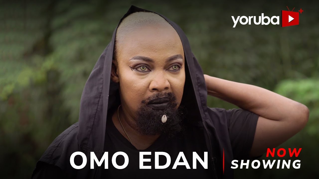 Omo Edan (2024) [Yoruba]